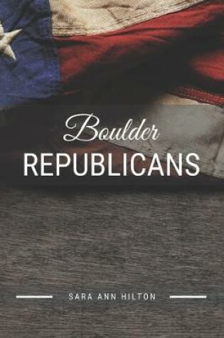 Cover of Boulder Republicans
