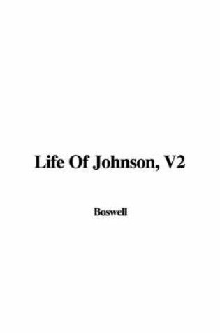 Cover of Life of Johnson, V2