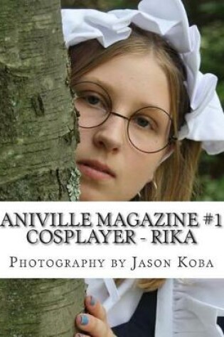Cover of Aniville Magazine #1 - Rika