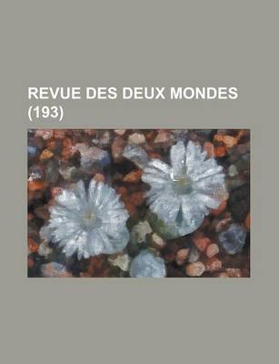 Book cover for Revue Des Deux Mondes (193 )