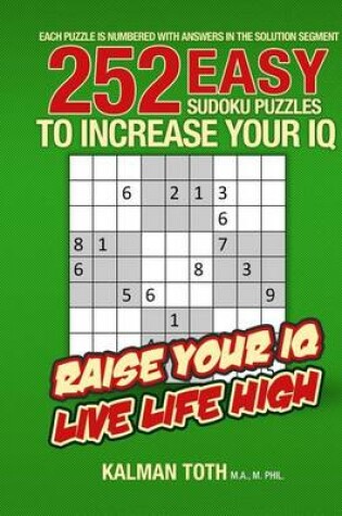 Cover of 252 Easy Sudoku Puzzles to Increase Your IQ