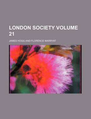 Book cover for London Society Volume 21