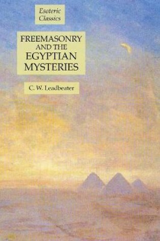 Cover of Freemasonry and the Egyptian Mysteries