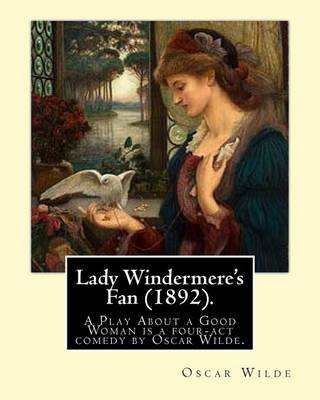 Book cover for Lady Windermere's Fan (1892). By