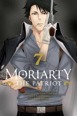 Book cover for Moriarty the Patriot, Vol. 7