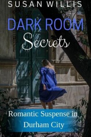 Cover of Dark Room Secrets