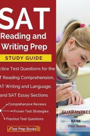 Cover of SAT Reading and Writing Prep Study Guide & Practice Test Questions for the SAT Reading Comprehension, SAT Writing and Language, and SAT Essay Sections