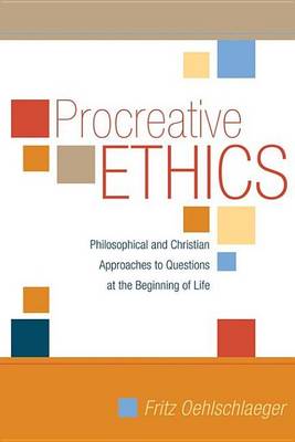 Book cover for Procreative Ethics