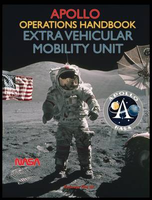 Book cover for Apollo Operations Handbook Extra Vehicular Mobility Unit