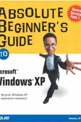 Cover of Absolute Beginners Guide to Programming with                          Absolute Beginners Guide to Creating Web Pages with                   Absolute Beginners Guide to Microsoft Windows XP