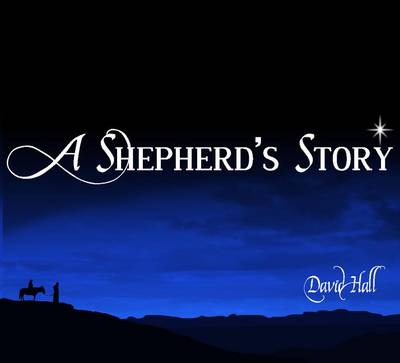 Book cover for A Shepherds Story