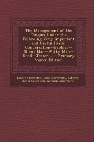 Cover of The Management of the Tongue