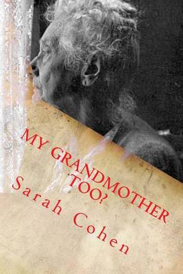 Book cover for My Grandmother Too?