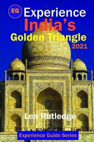 Cover of Experience India's Golden Triangle 2021