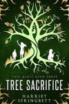 Book cover for Tree Sacrifice
