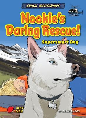 Cover of Nookie's Daring Rescue!