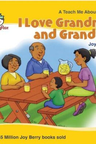 Cover of I Love Grandma and Grandpa