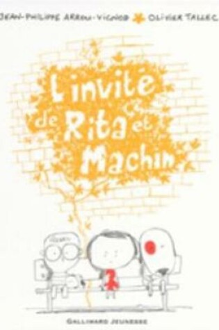 Cover of L'INVITE DE RITA ET MACHIN