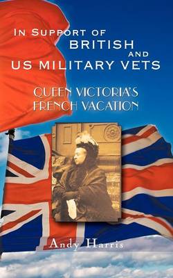 Book cover for Queen Victoria's French Vacation