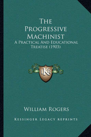 Cover of The Progressive Machinist the Progressive Machinist