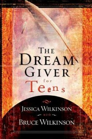 Cover of The Dream Giver for Teens