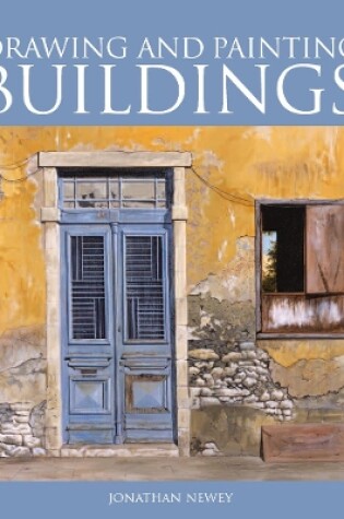 Cover of Drawing and Painting Buildings