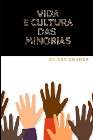 Cover of Vida e cultura das minorias