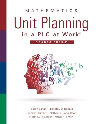 Book cover for Mathematics Unit Planning in a Plc at Work(r), Grades Prek-2