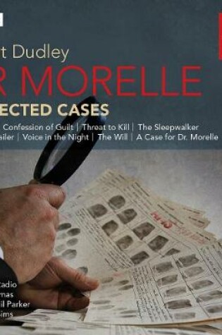 Cover of Dr Morelle: Collected Cases