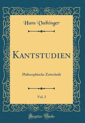 Book cover for Kantstudien, Vol. 3