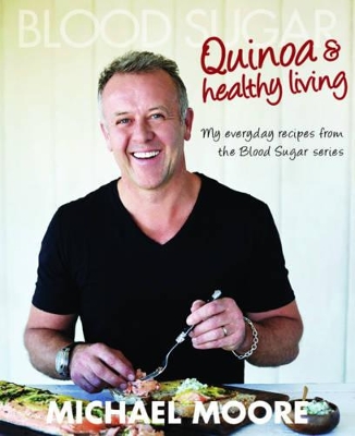 Book cover for Blood Sugar: Quinoa and Healthy Living