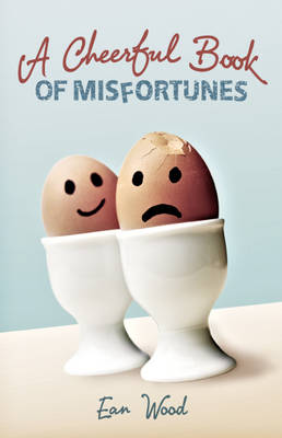 Book cover for A Cheerful Book of Misfortunes