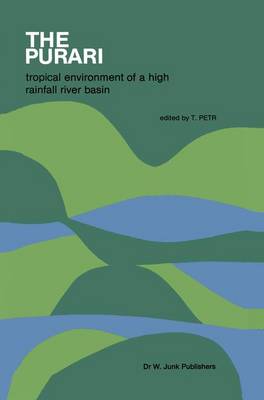 Book cover for The Purari - Tropical Environment of a High Rainfall River Basin