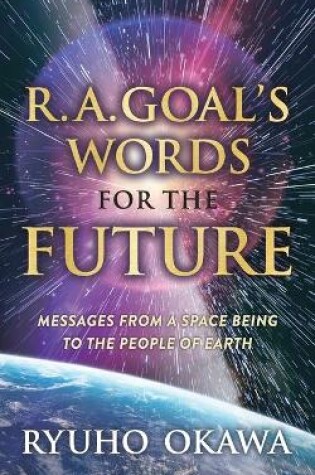 Cover of R. A. Goal's Words for the Future