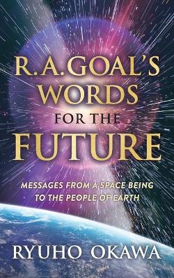 Book cover for R. A. Goal's Words for the Future