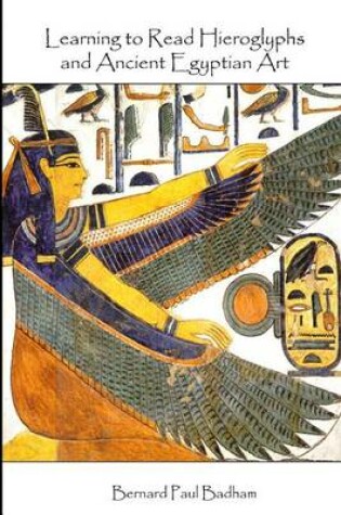 Cover of Learning to Read Hieroglyphs and Ancient Egyptian Art