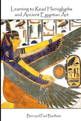 Book cover for Learning to Read Hieroglyphs and Ancient Egyptian Art