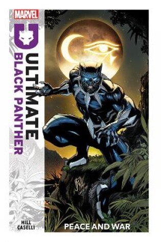 Cover of Ultimate Black Panther Vol.1: Peace and War