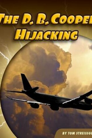 Cover of The D. B. Cooper Hijacking