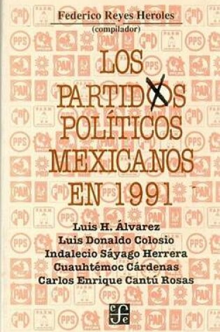 Cover of Los Partidos Politicos Mexicanos En 1991