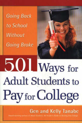 Book cover for 501 Ways for Adult Students to Pay for College