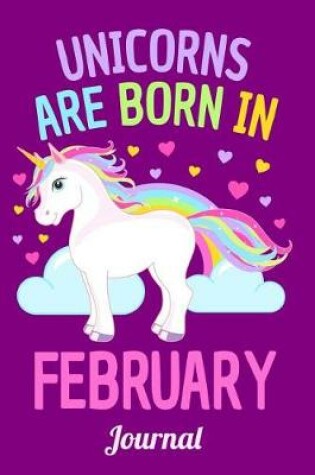 Cover of Unicorns Are Born in February Journal