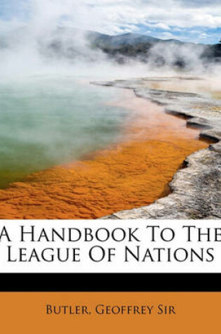 Cover of A Handbook to the League of Nations