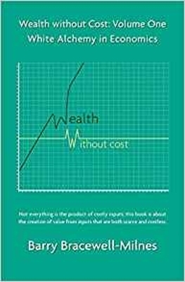 Book cover for Wealth Without Cost Volume 1