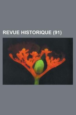 Cover of Revue Historique (91)