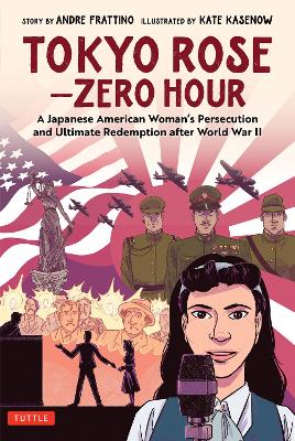 Book cover for Tokyo Rose - Zero Hour (A Graphic Novel)