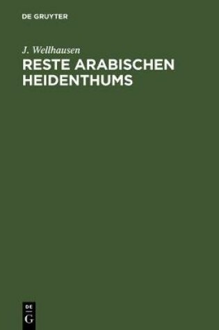 Cover of Reste Arabischen Heidenthums