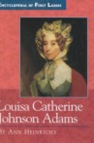 Cover of Louisa Catherine Johnson Adams