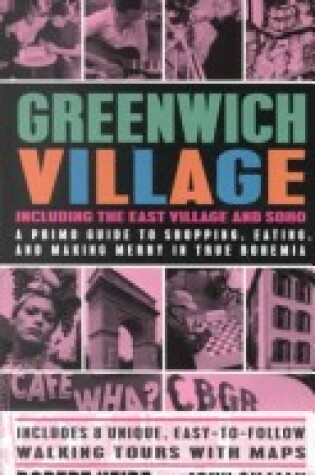 Cover of Greenwich Village, Including the East Village and Soho