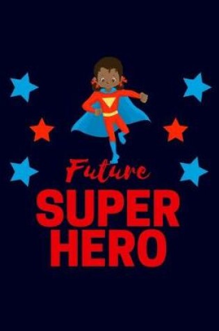 Cover of Future Super Hero